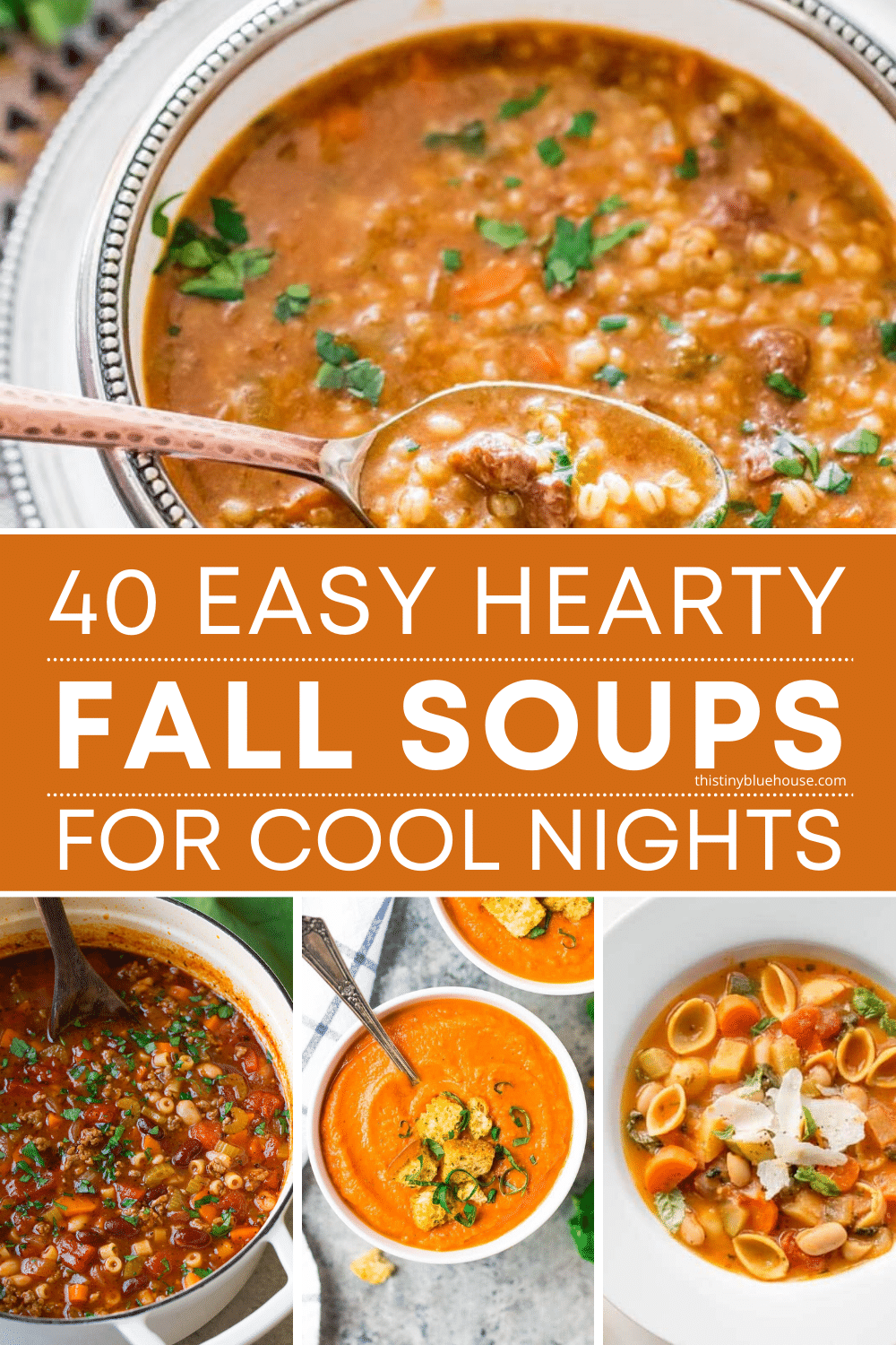40-must-try-delicious-easy-hearty-fall-soups-this-tiny-blue-house