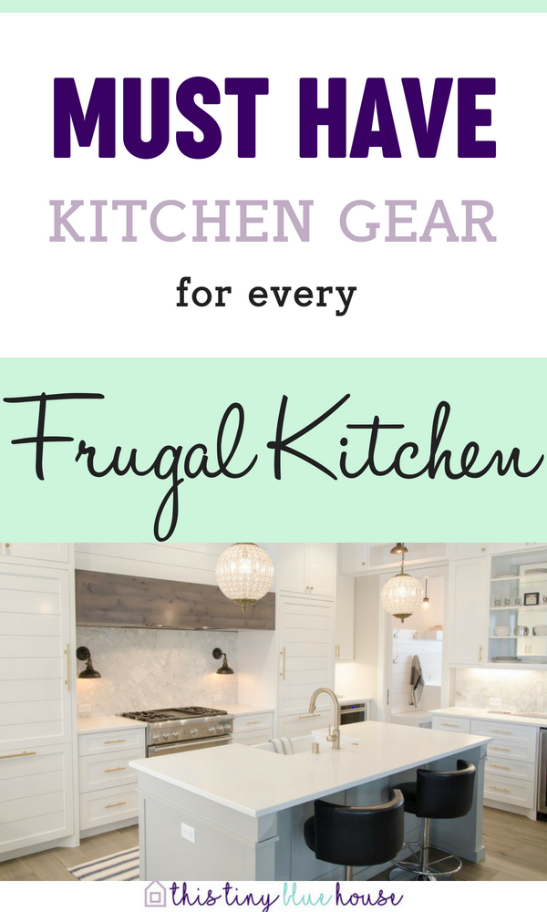 Must Have Kitchen Essentials for Every Frugal Kitchen. Here are 12 super useful kitchen essentials to make scratch cooking and meal prep an absolute breeze #kitchenessentials #kitchengadgets #cookingtips #cookingtips&tricks #kitchenorganization #kitchenessentialschecklist #kitchenessentialslist
