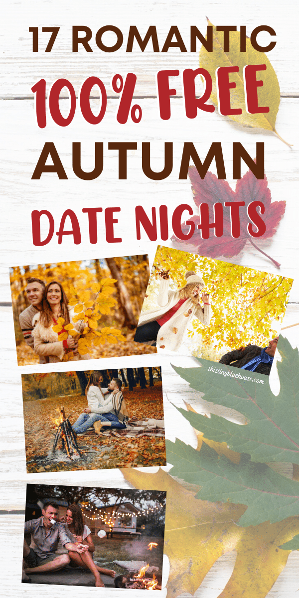 17 Fabulous Fun Free Date Night Ideas Perfect For Fall This Tiny Blue 17-fabulous-fun-free-date-night-ideas-perfect-for-fall-this-tiny-blue