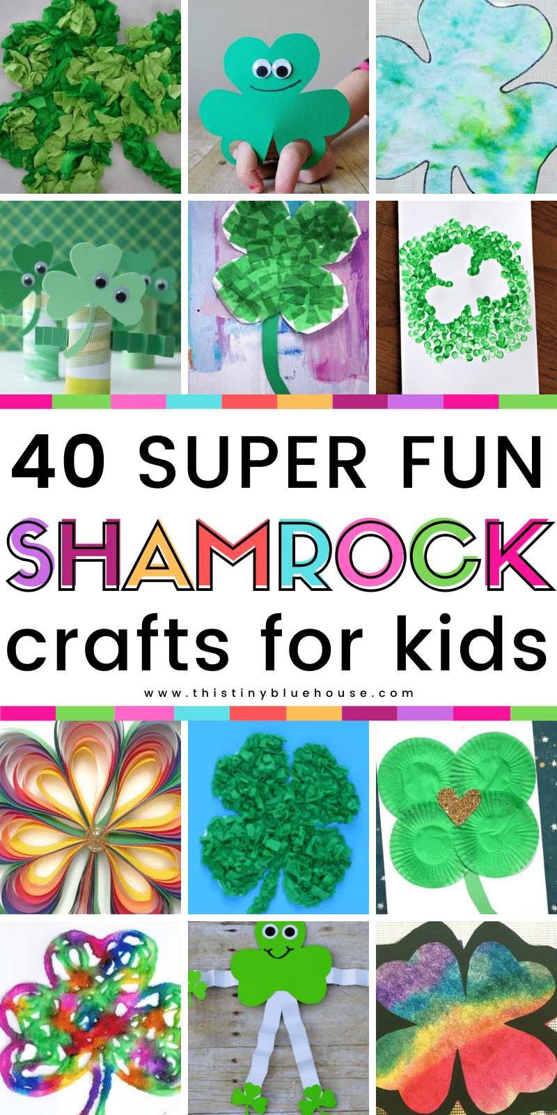 Download 40 St Patrick's Shamrock Crafts For Kids - This Tiny Blue House