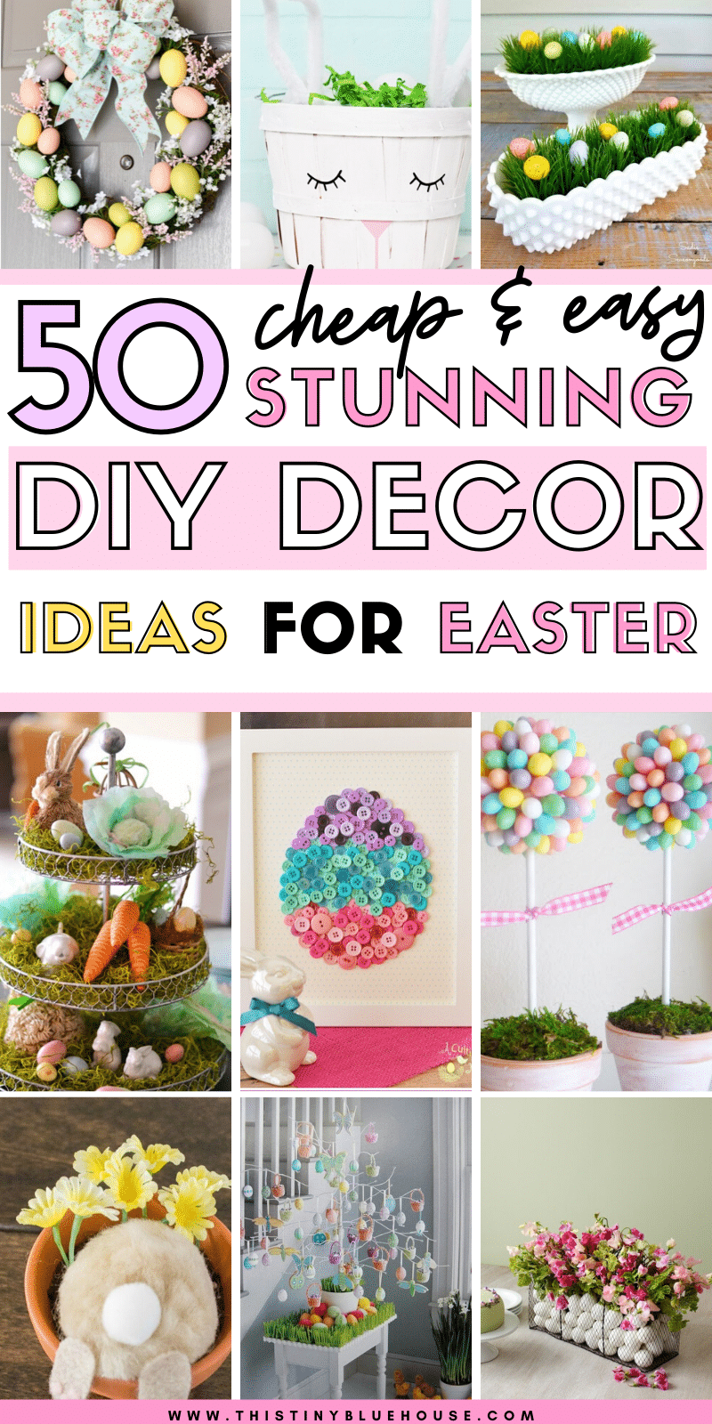 Spruce up your home for Easter with these 50 cheap & easy STUNNING DIY decor ideas for Easter. #easterdecor #diyeasterdecor #cheapeasterdecor #simpleeasterdecor #farmhouseeasterdecor #dollarstoreeasterdecor #diydecorideasforideas Spruce up your home for Easter with these 50 cheap & easy STUNNING DIY decor ideas for Easter. #easterdecor #diyeasterdecor #cheapeasterdecor #simpleeasterdecor #farmhouseeasterdecor #dollarstoreeasterdecor #diydecorideasforideas