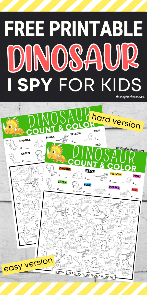 Download Free Dinosaur I Spy Printable Count and Color Activity For Kids (2 Versions) - This Tiny Blue House