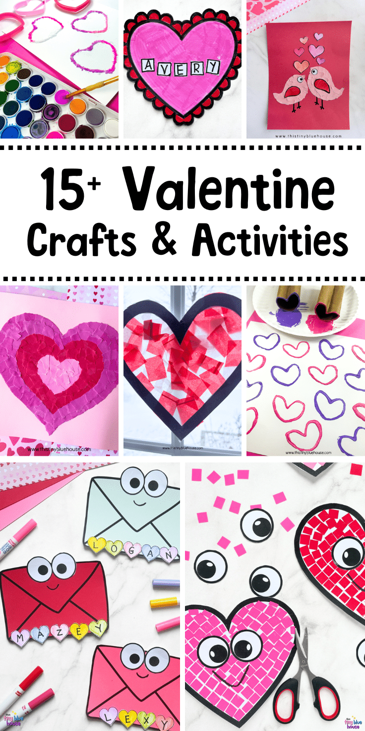 15+ Valentine's Day Crafts And Activities For Kids - This Tiny Blue House